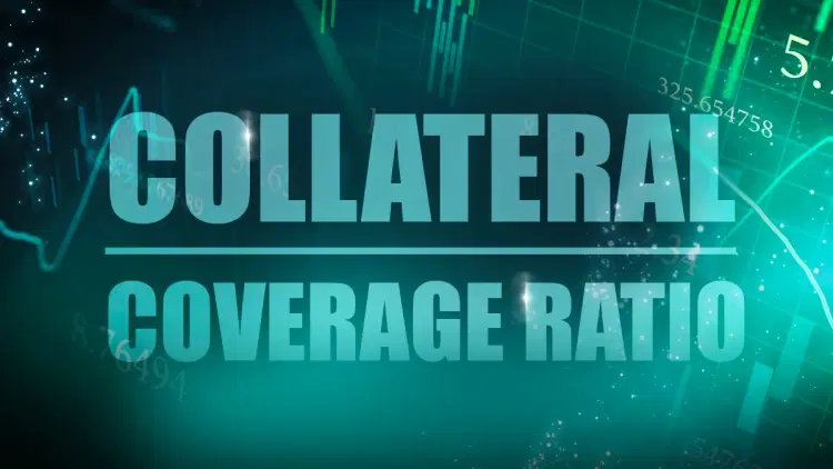 What is Collateral Coverage Ratio?(Implications for Liquid Loans)