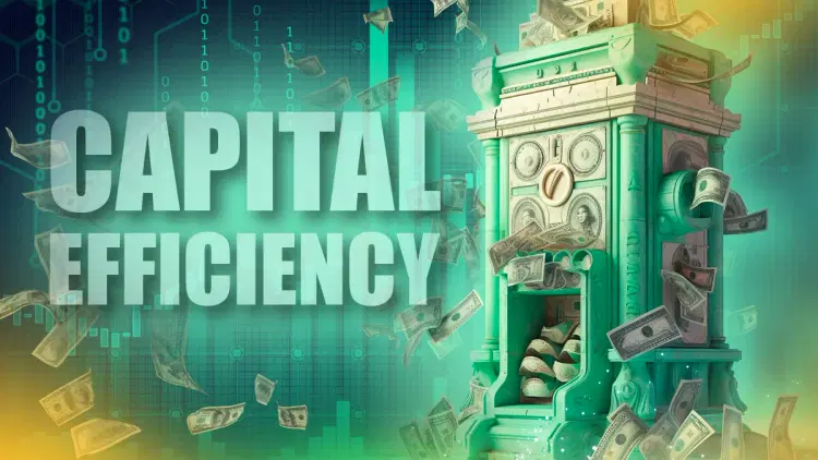 What is Capital Efficiency and How To Harness it in Crypto