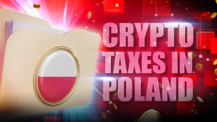 Crypto Taxes in Poland: Complete Guide (2024)