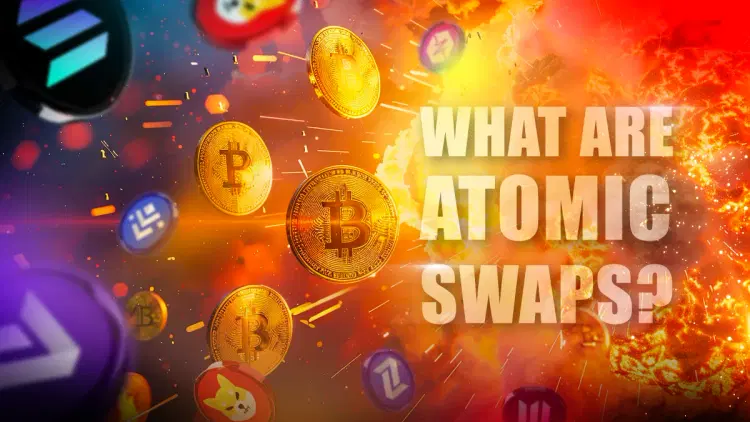 What are Atomic Swaps and How Do They Work?
